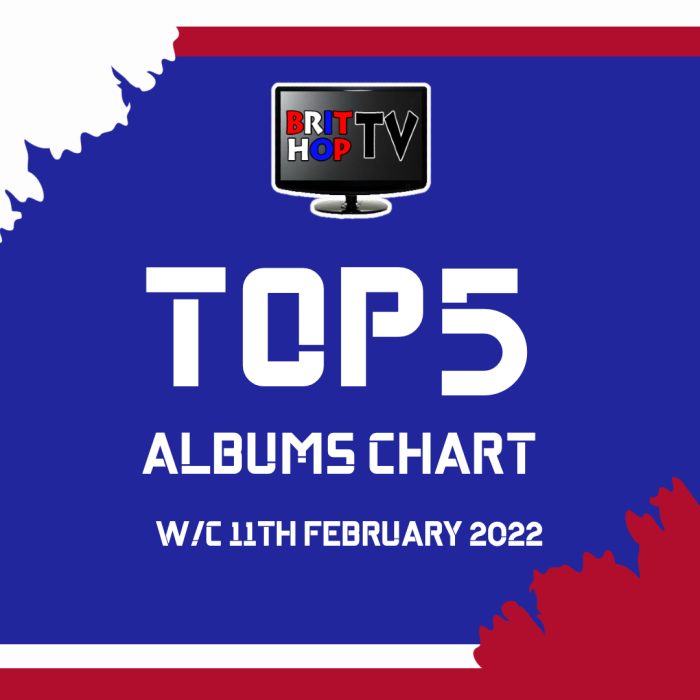 [Chart] Official UK Rap Top 5 Albums Chart W/C 11th February 2022